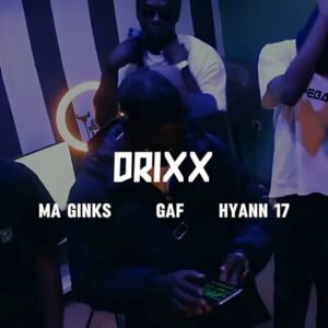 GAF x Hyann 17 x M.A Ginks – Drixx